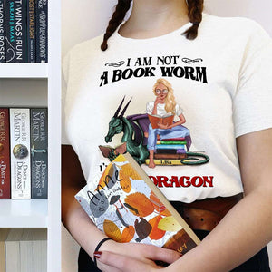 Personalized Reading Girl Shirts - I'm Not A Bookworm I'm A Book Dragon BOOK2104 - Shirts - GoDuckee