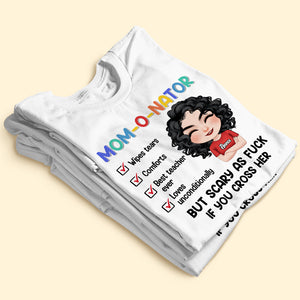Mom-o-nator - Mother's Day Gift - Personalized Mother's Day Shirt - Gift For Mom - Shirts - GoDuckee