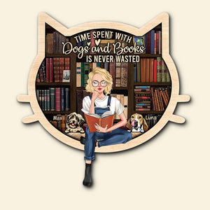 Time Spent With Dogs And Books Is Never Wasted, Personalized Reading Girl Wood Sign, Gift for Book Lovers - Wood Sign - GoDuckee