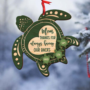 Mom Thanks For Always Having Our Backs Personalized Turtle Mom Ornament, Christmas Tree Decor - Ornament - GoDuckee