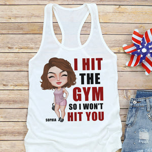 I Hit The Gym So I Won't Hit You, Personalized Shirt, Gift for Gymers - Shirts - GoDuckee