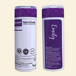 Nurse Super Sani Cloth Custom 20oz Skinny Tumbler - Tumbler Cup - GoDuckee