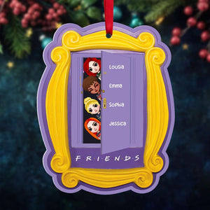 Friends Door Frame Personalized Custom Shape Ornament, Christmas Gift For Friends - Ornament - GoDuckee