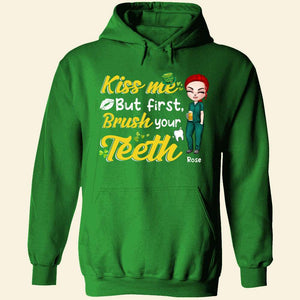 Dental Assistant Kiss Me But First Brush Your Teeth - Personalized Shirt - Gift For Dental Assistants - Shirts - GoDuckee