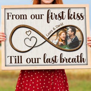 Custom Photo Anniversary Poster - From Our First Kiss Till Our Last Breath - Infinity Love Gift For Couple, Her, Him - Poster & Canvas - GoDuckee