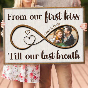 Custom Photo Anniversary Poster - From Our First Kiss Till Our Last Breath - Infinity Love Gift For Couple, Her, Him - Poster & Canvas - GoDuckee