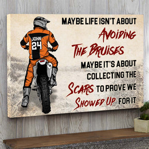 Life Is About Collecting The Scars, Personalized Motocross Canvas Print - Poster & Canvas - GoDuckee