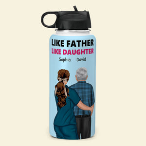 Behind Every Great Nurse Who Believes In Herself Is A Nurse Dad, Personalized Water Bottle, Gift For Dad - Water Bottles - GoDuckee