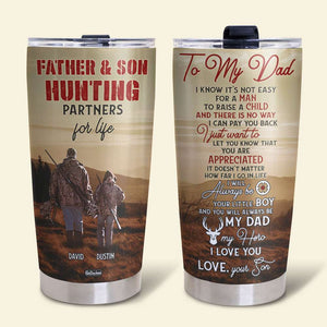 Father Son Hunting Partners for Life, Personalized Tumbler, Gifts for Dad, Hunting with Son - Tumbler Cup - GoDuckee