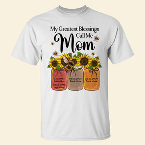 My Greatest Blessings Call Me, Personalized Shirt Hoodie, Gift For Mom - Shirts - GoDuckee