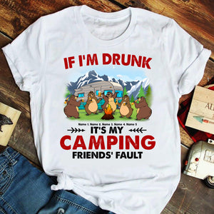 Personalized Camping Bear Shirts - BFF, Beer Lover - If I'm drunk, it's my friend's fault, Custom Camper - Shirts - GoDuckee