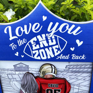 Love You To The End Zone And Back Personalized Football Couple Wood Sign Gift For Couple - Wood Sign - GoDuckee