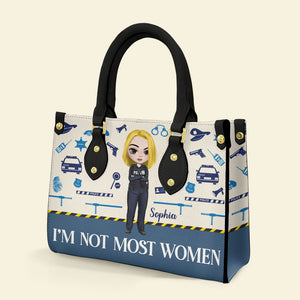 I'm Not Most Women Personalized Police Leather Bag Gift For Her - Leather Bag - GoDuckee