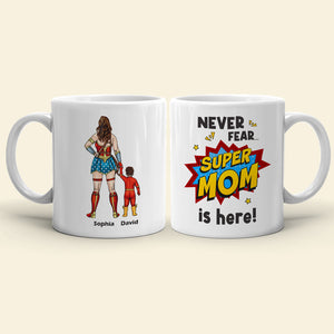 Super Mom Is Here - Personalize Coffee Mug - Coffee Mug - GoDuckee