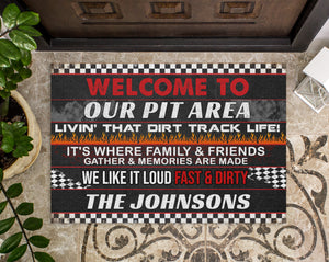 Racing Doormat - Custom Family's Name - Welcome To Our Pit Area, Loud Fast & Dirty - Checkered Theme - Doormat - GoDuckee