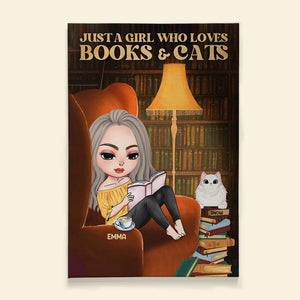 Just A Girl Who Loves Books And Cats Personalized Book Canvas Printed , Gift For Book Lovers - Poster & Canvas - GoDuckee