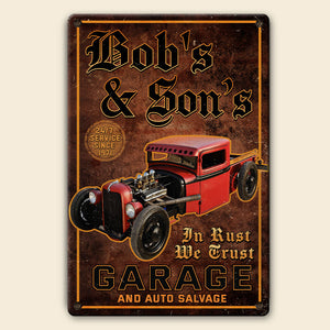 In Rust We Trust Custom Hot Rod Metal Sign Gift For Hot Rod Lovers - Metal Wall Art - GoDuckee