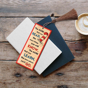 The More You Read-More Things You'll Know Wooden Bookmark, Gift For Teacher - Bookmarks - GoDuckee