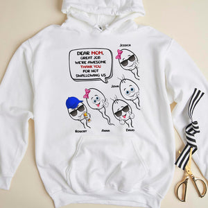 Dear Mom, We're Awesome Thank You For Not Sallowing Us - Mother's Day Shirt - Mother's Day Gift - Personalized Shirt - Gift For Mom - Shirts - GoDuckee