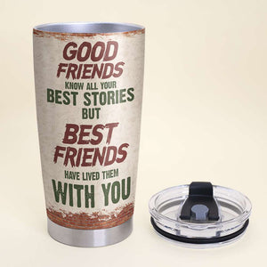 Through Thick And Thin, Good Friends Personalized Tumbler Gift - Tumbler Cup - GoDuckee