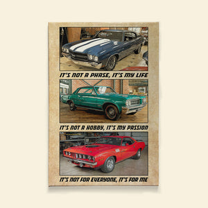 It's Not A Phase It's My Life Personalized Muscle Car Canvas Print Gift For Car Lovers - Poster & Canvas - GoDuckee