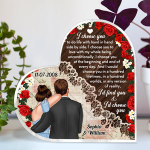 I Choose You, Personalized Heart Shaped Acrylic Plaque, Gift For Couple - Decorative Plaques - GoDuckee