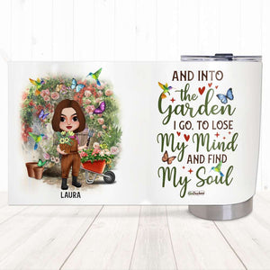 And Into The Garden, Personalized Tumbler, Gift for Gardening Lovers - Tumbler Cup - GoDuckee
