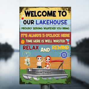 Personalized Pontoon Couple Metal Sign - Welcome To Our Lakehouse Relax And Rewind - Metal Wall Art - GoDuckee