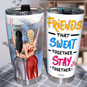 Personalized Gym Bestie Tumbler - Friends That Sweat Together Stay Together GYM2104 - Tumbler Cup - GoDuckee