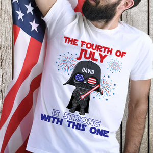 The Fourth Of July Is Strong With This One Personalized Shirts - Shirts - GoDuckee