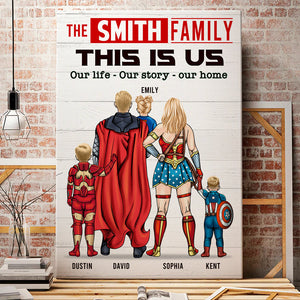 Super Family - Our Life - Our Story - Our Home, Personalized Canvas Print For Mom and Dad - Poster & Canvas - GoDuckee