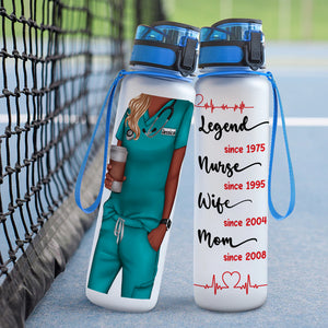 Legend/Nurse/Wife/Mom Since - Personalized Water Tracker Bottle - Gift For Nurse - Water Bottles - GoDuckee