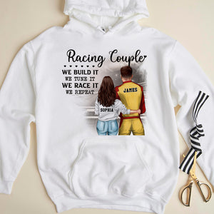 Racing Couple We Build It We Tune It We Race It We Repeat - Personalized Shirt - Gift For Racing Couples - Shirts - GoDuckee