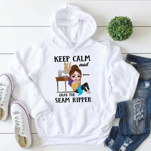 Keep Calm And Grab The Seam Ripper Personalized Sewing Shirts - Shirts - GoDuckee