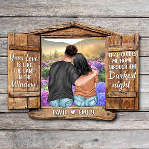 Your Love Is Like The Lamp In The Window, Personalized Couple Wood Sign, Gift for Him/Her - Wood Sign - GoDuckee