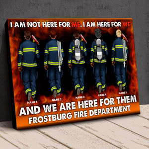Personalized Firefighter Brother & Sister Poster - I Am Not Here For Me, I Am Here For We - Poster & Canvas - GoDuckee