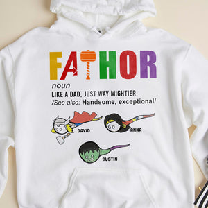 Father Like A Dad Just Way Mightier Personalized Father's Shirt, Gift For Father - Shirts - GoDuckee