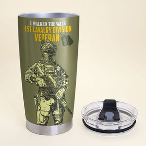 I Walked The Walk Personalized Veteran Tumbler Cup Gift For Him - Tumbler Cup - GoDuckee