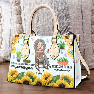 This Bag Contains No Papers To Grade or Lessons To Plan, Personalized Leather Bag for Retired Teachers - Leather Bag - GoDuckee