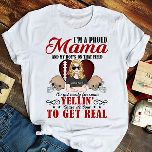 American Football Get Ready For Some Yellin' Cause It's About To Get Real Custom Shirts - Shirts - GoDuckee