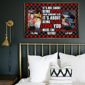 Dirt Track Racing - Custom Racing Photo Poster - It's about being better than you were the day before - Poster & Canvas - GoDuckee