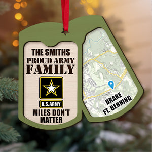 Proud Army Family Miles Don't Matter Personalized Military Ornament, Custom Map - Ornament - GoDuckee