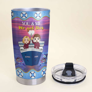 We Don't Give A Ship When We Cruise Together, Personalized Tumbler, Gift For Couple - Tumbler Cup - GoDuckee