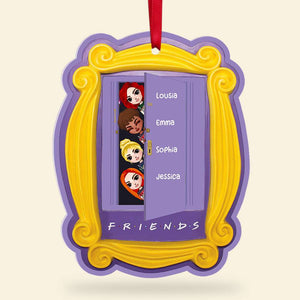 Friends Door Frame Personalized Custom Shape Ornament, Christmas Gift For Friends - Ornament - GoDuckee