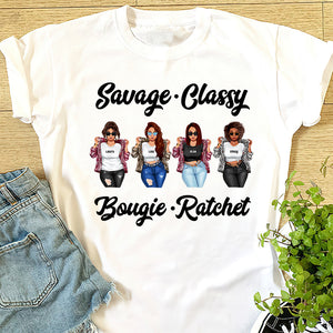 Golden Girls Friend Savage Classy Bougie Ratchet - Personalized Shirt - Shirts - GoDuckee