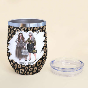 Mother And Daughter A Bond That Can't Be Broken, Mom And Daughter Wine Tumbler - Wine Tumbler - GoDuckee