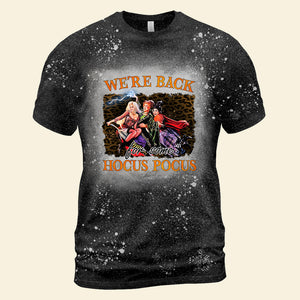 We're Back Personalized Witch Bleached Shirt Gift For You - Shirts - GoDuckee