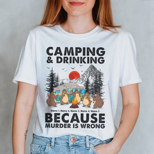 Personalized Gift For Bear Family, Camping and Drinking Because Murder is wrong, Custom Shirts - Shirts - GoDuckee
