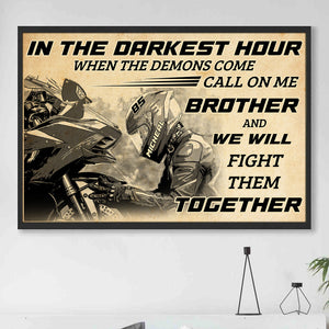 Vintage - Personalized Motorcycle Poster - In The Darkest Hour When The Demons Come Call On Me Brother - Poster & Canvas - GoDuckee