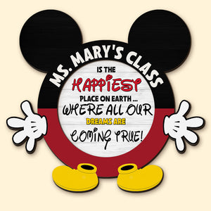 Teacher Class Is The Happiest Place On Earth Personalized 2 Layers Wood Sign Gift For Teacher - Wood Sign - GoDuckee